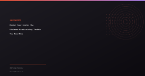 Master Your Goals: The Ultimate Productivity Toolkit You Need Now