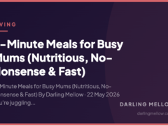 5-Minute Meals for Busy Mums (Nutritious, No-Nonsense & Fast)