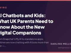 AI Chatbots and Kids: What UK Parents Need to Know About the New Digital Companions