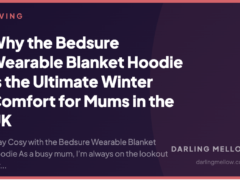 Why the Bedsure Wearable Blanket Hoodie is the Ultimate Winter Comfort for Mums in the UK
