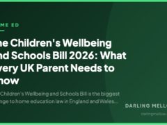 The Children’s Wellbeing and Schools Bill 2026: What Every UK Parent Needs to Know