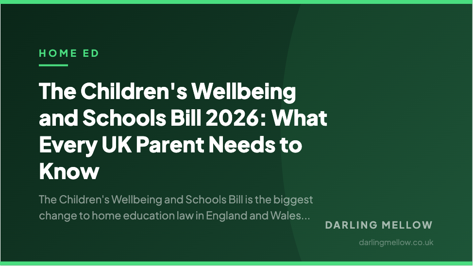 The Children's Wellbeing and Schools Bill 2026: What Every UK Parent Needs to Know | Darling Mellow