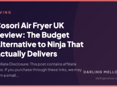 Cosori Air Fryer UK Review: The Budget Alternative to Ninja That Actually Delivers