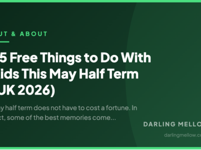 25 Free Things to Do With Kids This May Half Term (UK 2026) | Darling Mellow
