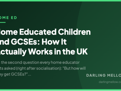 Home Educated Children and GCSEs: How It Actually Works in the UK | Darling Mellow