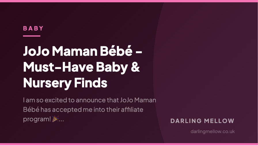 JoJo Maman Bébé - Must-Have Baby & Nursery Finds | Darling Mellow
