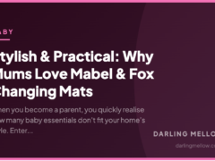Stylish & Practical: Why Mums Love Mabel & Fox Changing Mats