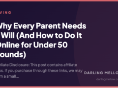 Why Every Parent Needs a Will (And How to Do It Online for Under 50 Pounds)