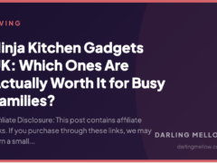 Ninja Kitchen Gadgets UK: Which Ones Are Actually Worth It for Busy Families?