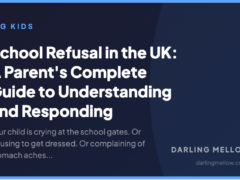 School Refusal in the UK: A Parent’s Complete Guide to Understanding and Responding