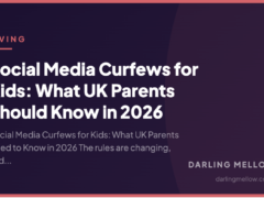 Social Media Curfews for Kids: What UK Parents Should Know in 2026