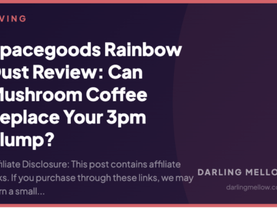 Spacegoods Rainbow Dust Review: Can Mushroom Coffee Replace Your 3pm Slump? | Darling Mellow