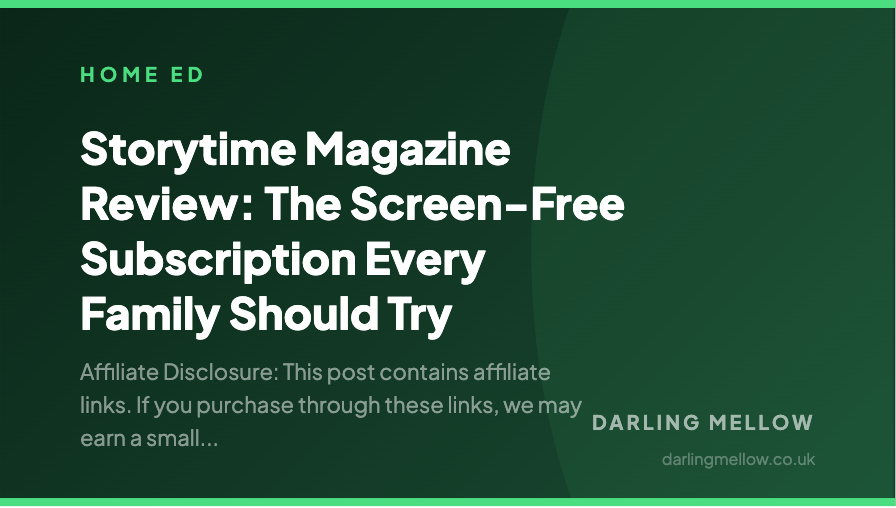 Storytime Magazine Review: The Screen-Free Subscription Every Family Should Try | Darling Mellow
