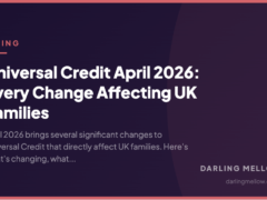 Universal Credit April 2026: Every Change Affecting UK Families