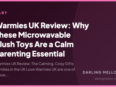 Warmies UK Review: Why These Microwavable Plush Toys Are a Calm Parenting Essential | Darling Mellow