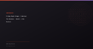 Friday Night Binge: I Watched The Duchess - Here’s the Verdict